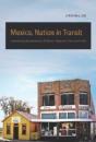 Mexico, Nation In Transit - Preview
