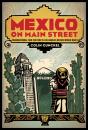 Mexico On Main Street - Preview