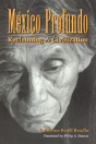 Mexico Profundo - Preview