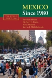 Mexico Since 1980
