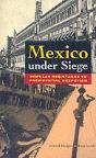 Mexico Under Siege - Preview