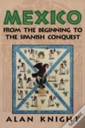 Capa do artigo Mexico: Volume 1, From The Beginning To The Spanish Conquest