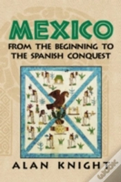 Capa do artigo Mexico: Volume 1, From The Beginning To The Spanish Conquest
