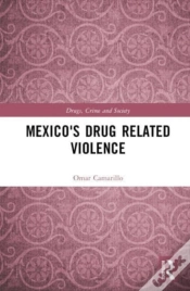 Capa do artigo Mexicoâ€™S Drug-Related Violence