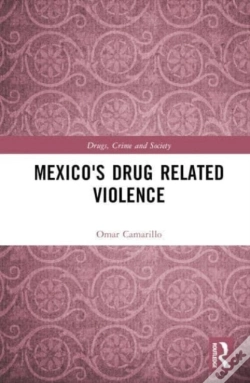 Capa do artigo Mexicoâ€™S Drug-Related Violence