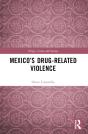 Mexicoâ€™S Drug-Related Violence - Preview