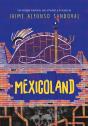 Mexicoland - Preview