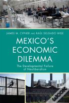 Mexico'S Economic Dilemma