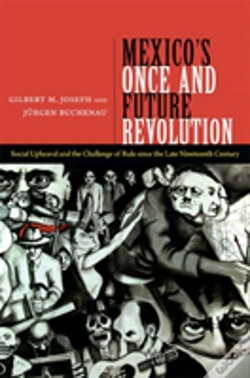 Capa do artigo Mexico'S Once And Future Revolution