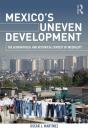 Mexico'S Uneven Development - Preview
