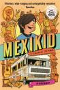 Mexikid: A Graphic Memoir - Preview