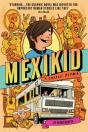 Mexikid: A Graphic Memoir - Preview