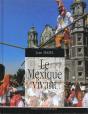Mexique Vivant - Preview
