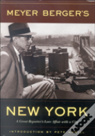 Meyer Berger'S New York