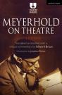 Meyerhold On Theatre - Preview