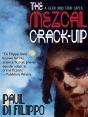 Mezcal Crack-Up - Preview