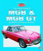 Mgb & Mgb Gt - Your Expert Guide To Problems & How To Fix Them - Preview