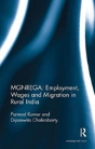 Mgnrega: Employment, Wages And Migration In Rural India - Preview