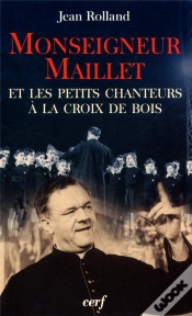 Capa do artigo Mgr Maillet Et Les Petits Chanteurs A La Croix De Bois