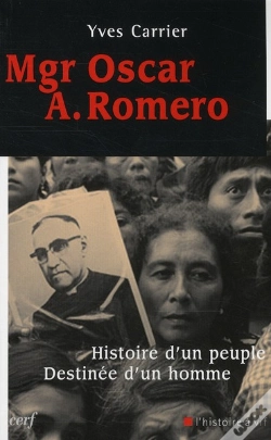 Capa do artigo Mgr Oscar A. Romero ; Histoire D'Un Peuple, Destinée D'Une Homme