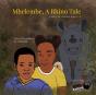 Mhelembe - A Rhino Tale - Preview