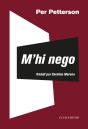 M'Hi Nego - Preview