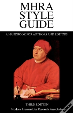 Capa do artigo Mhra Style Guide. A Handbook For Authors And Editors. Third Edition.