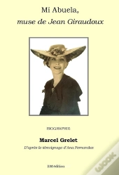 Mi Abuela, Muse De Jean Giraudoux