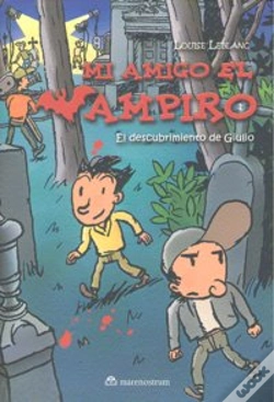 Capa do artigo Mi Amigo El Vampiro El Descubrimiento De Giulio
