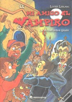 Capa do artigo Mi Amigo El Vampiro Ii La Verdad Sobre Giulio