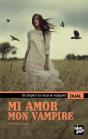 Mi Amor ; Mon Vampire - Preview