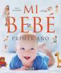 Mi Bebé. Primer Año - Preview