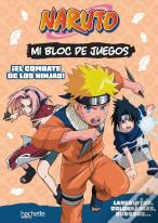 Mi Bloc De Juegos Naruto. El Combate De Los Ninjas