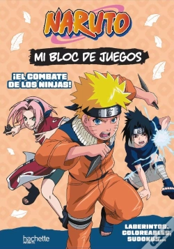 Capa do artigo Mi Bloc De Juegos Naruto. El Combate De Los Ninjas
