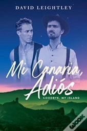 Mi Canaria, Adios
