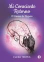 Mi Consciente Retorno - Preview