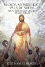 Mi Dios, Mi Padre Dice - Preview