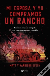 Capa do artigo Mi Esposa Y Yo Compramos Un Rancho