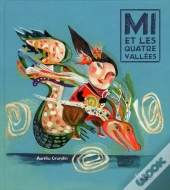 Mi Et Les Quatre Valées