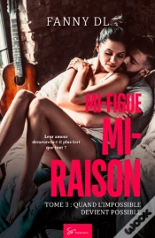 Capa do artigo Mi-Figue Mi-Raison - Quand L