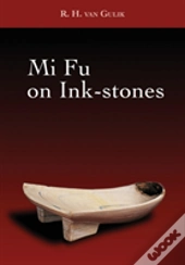 Mi Fu On Ink-Stones