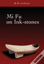 Mi Fu On Ink-Stones
