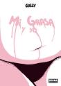 Mi Grasa Y Yo - Preview