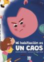 ¡Mi Habitacion Es Un Caos! - Preview