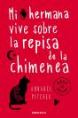 Mi Hermana Vive Sobre La Repisa De La Chimenea - Preview