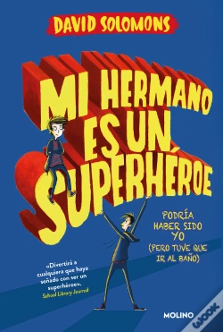 Capa do artigo Mi Hermano Es Un Superheroe  