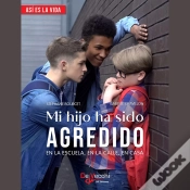 Capa do artigo Mi Hijo Ha Sido Agredido