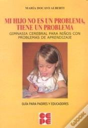 Capa do artigo Mi Hijo No Es Un Problema, Tiene Un Problema