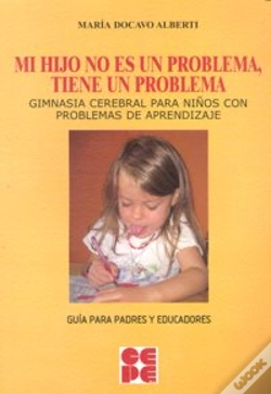 Capa do artigo Mi Hijo No Es Un Problema, Tiene Un Problema