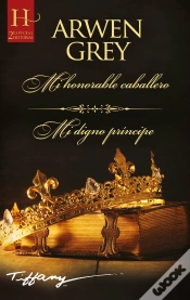 Capa do artigo Mi Honorable Caballero; Mi Digno Príncipe
